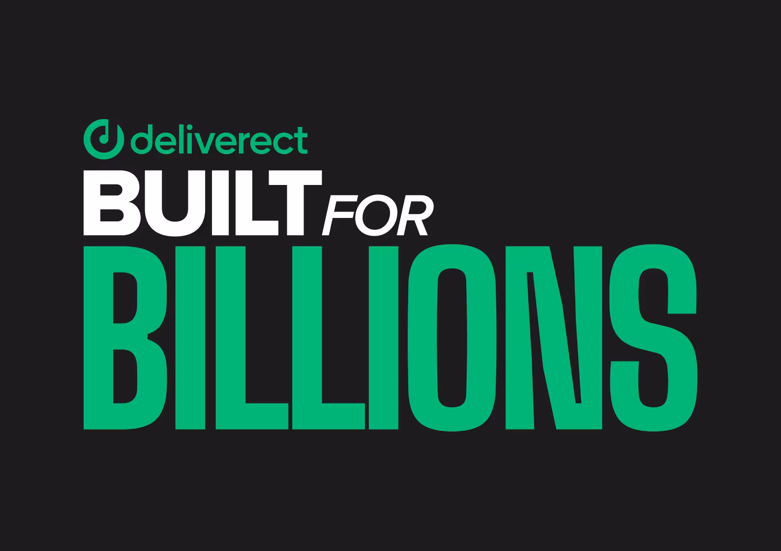 Deliverect Built for Billions
